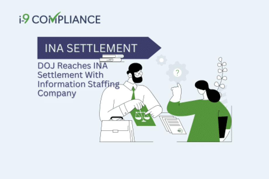 DOJ Reaches INA Settlement With Information Staffing Company