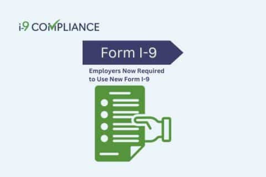 Employers Now Required to Use New Form I-9