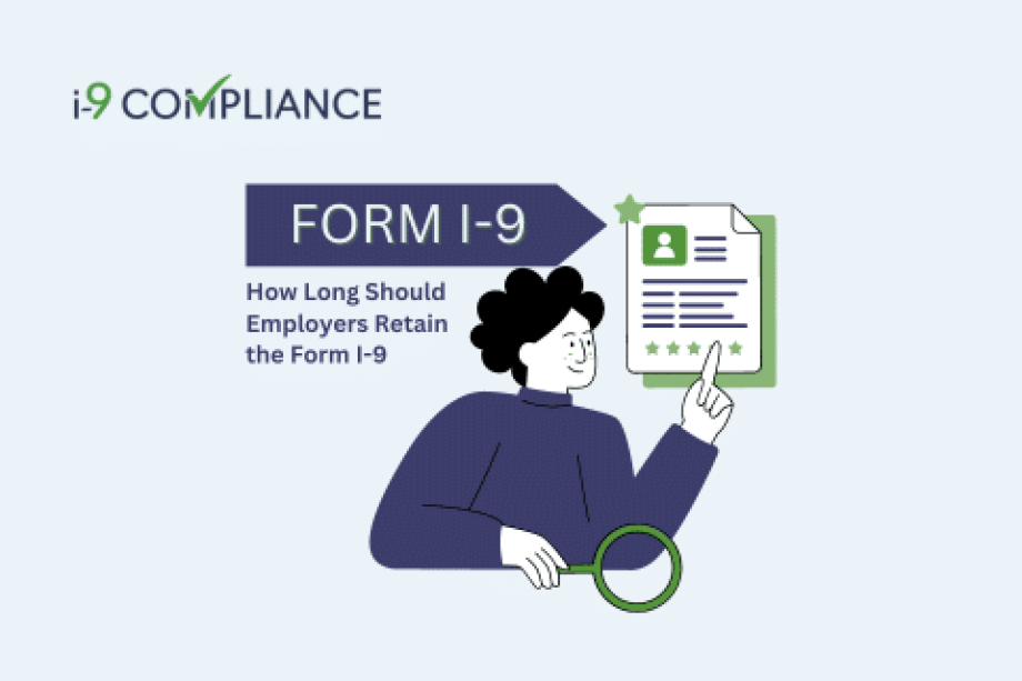 For How Long Should Employers Retain the Form I-9