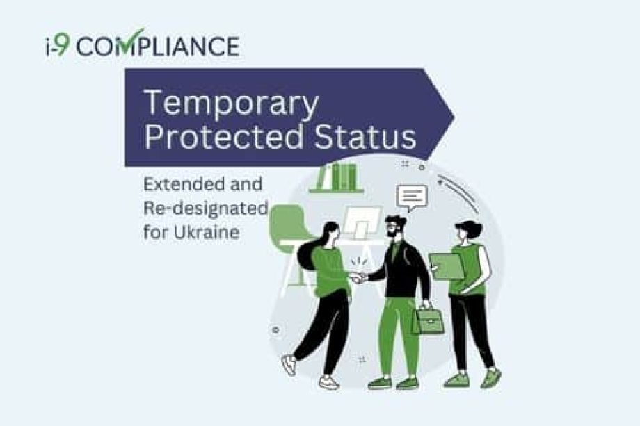 Temporary Protected Status Extended and Re-designated for Ukraine