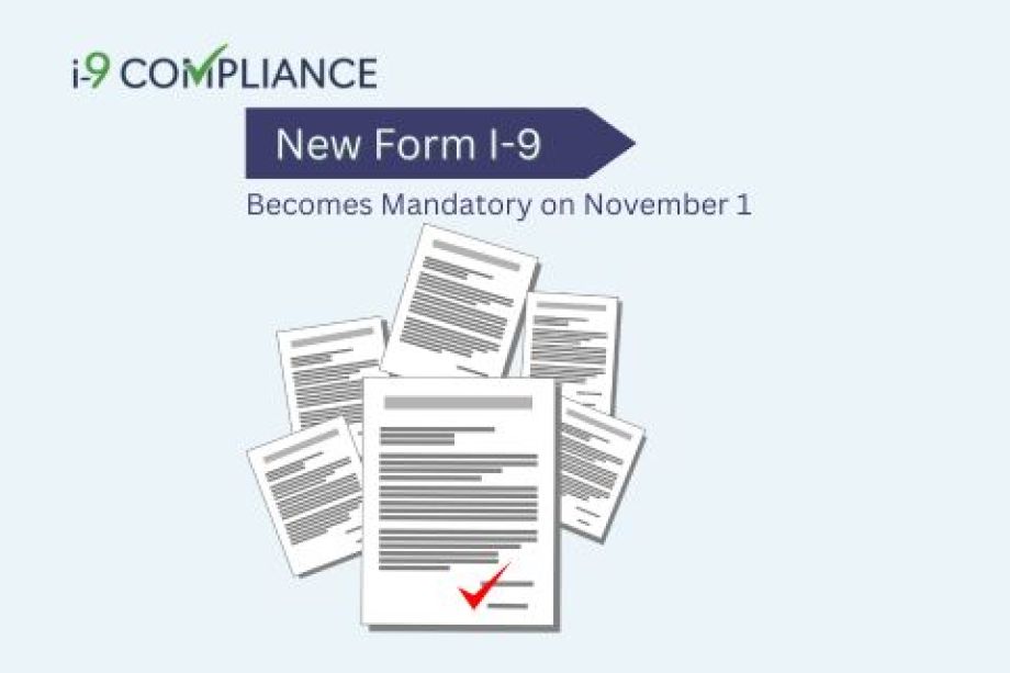 The New Form I-9 Becomes Mandatory on November 1