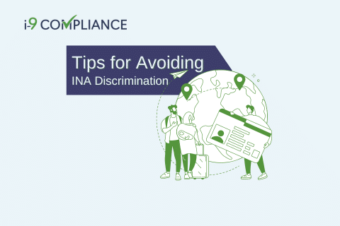 Tips for Avoiding INA Discrimination While Complying with Form I-9 and Export Control Requirements