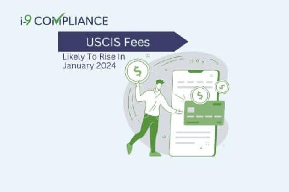 USCIS Fees Likely To Rise In January 2024