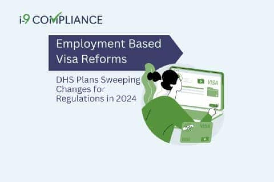 DHS Plans Sweeping Employment Based Visa Reforms for Late 2024