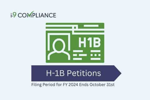 Filing Period for FY 2024 H-1B Petitions Ends October 31st