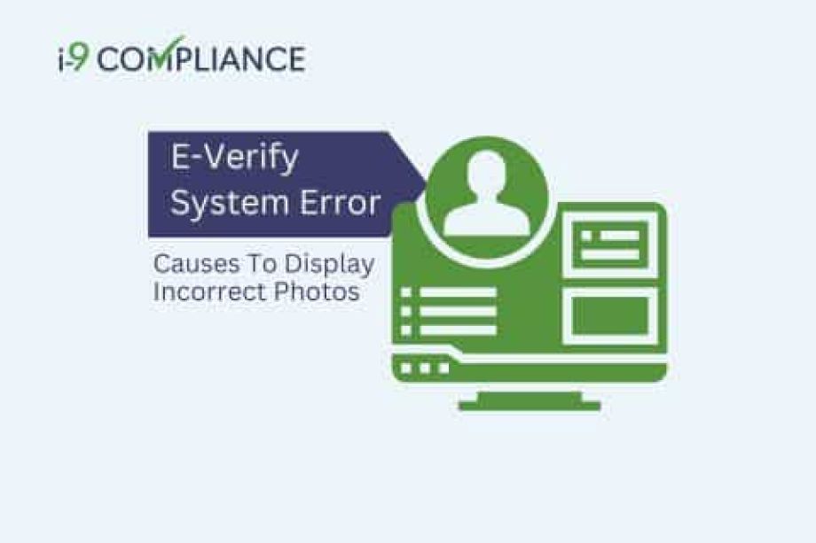 Error Causes E-Verify System To Display Incorrect Photos