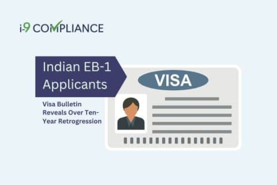 Visa Bulletin Reveals Over Ten-Year Retrogression for Indian EB-1 Applicants
