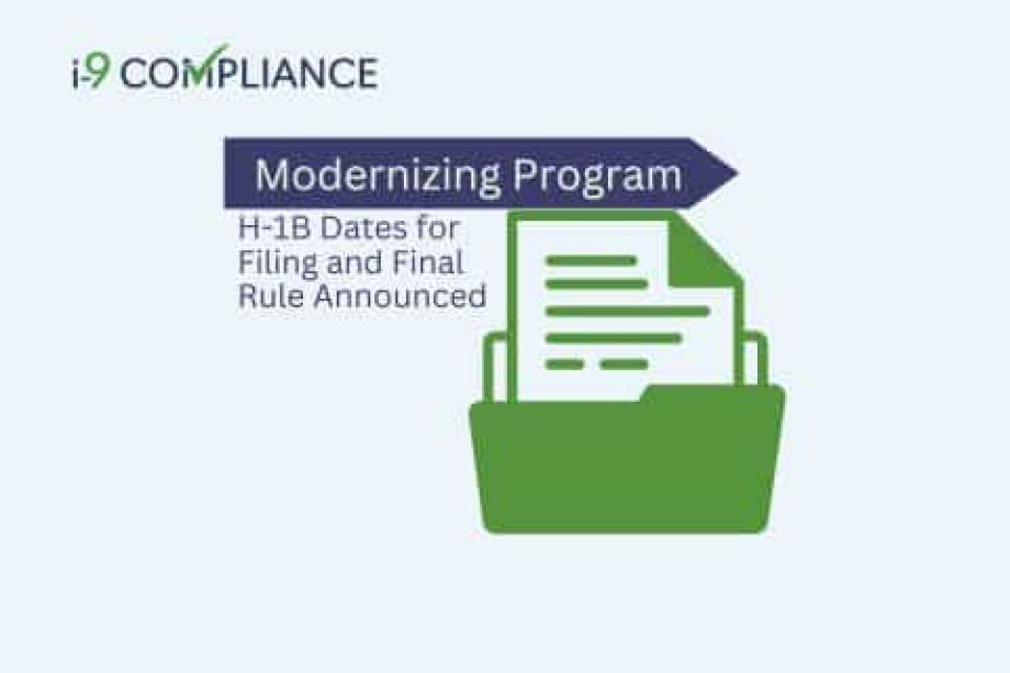 H-1B Dates for Filing and Final Rule Modernizing Program Announced