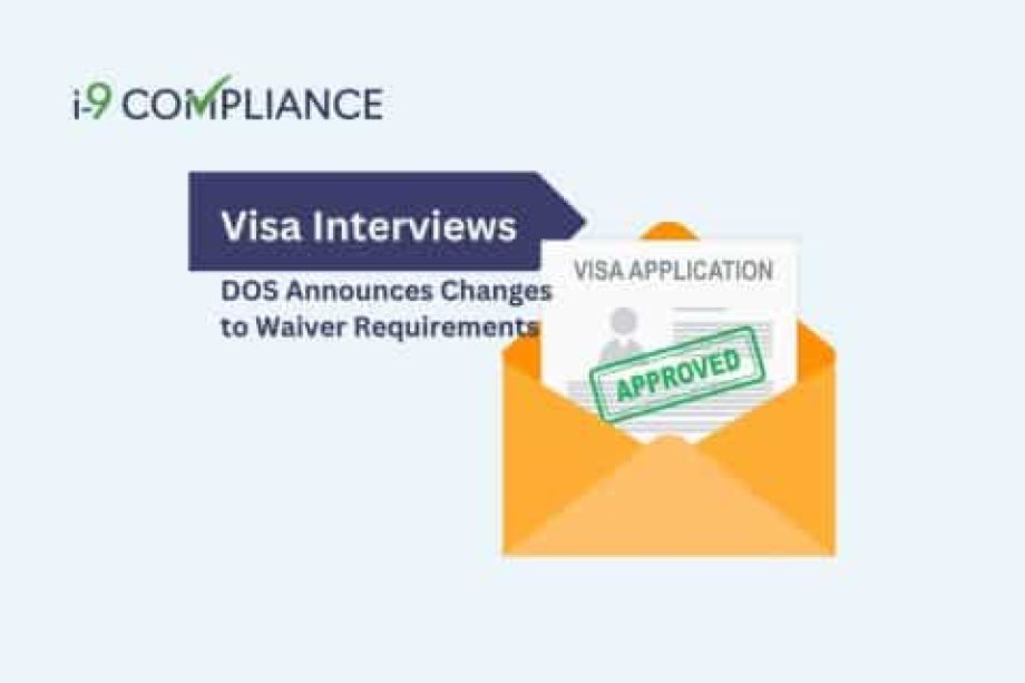 DOS Announces Changes to Waiver Requirements for Visa Interviews