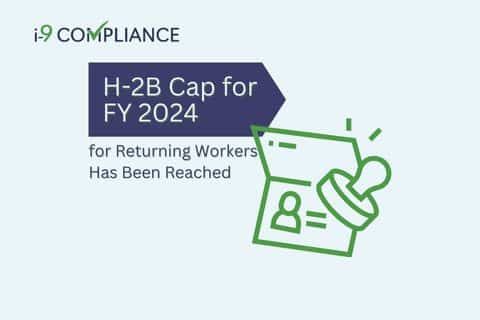 H-2B Cap for FY 2024 for Returning Workers Has Been Reached