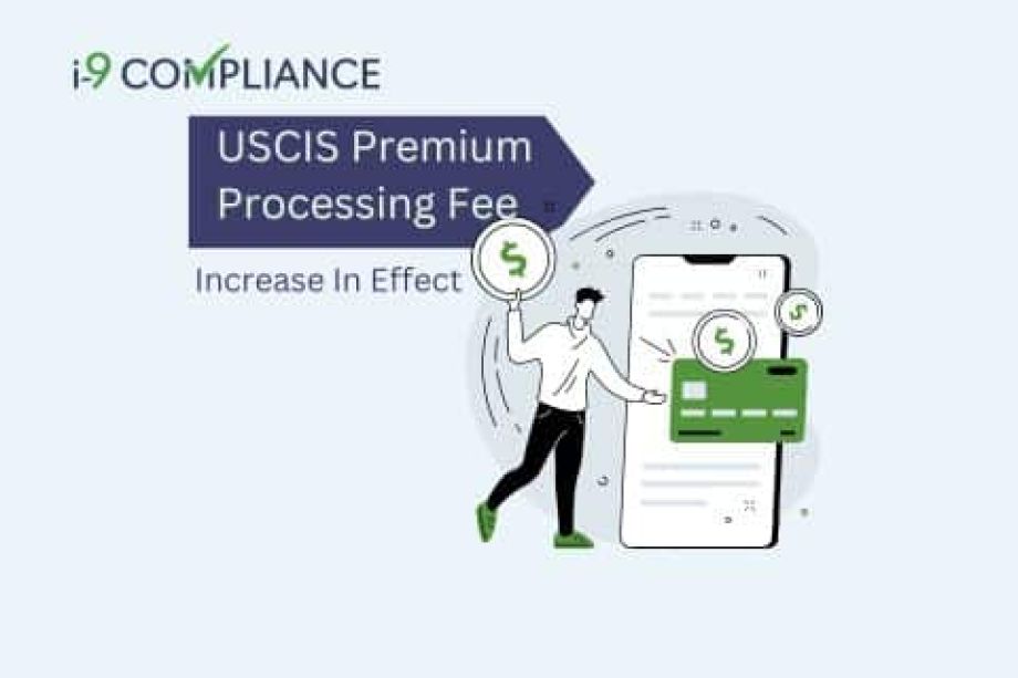 USCIS Premium Processing Fee Increase In Effect