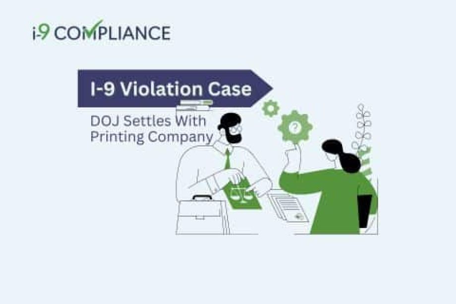 DOJ Settles I-9 Violation Case With Printing Company
