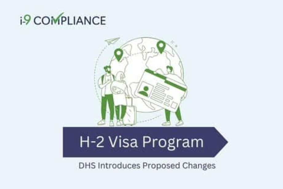 DHS Introduces Proposed Changes to the H-2 Visa Program