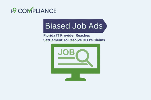 Florida IT Provider Reaches Settlement To Resolve DOJ’s Claims of Biased Job Ads
