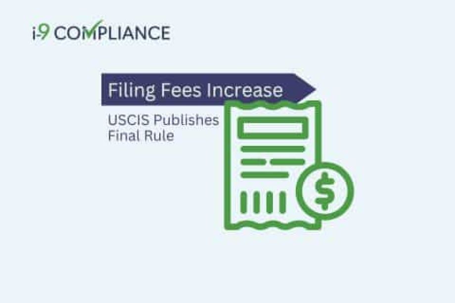 USCIS Publishes Final Rule Increasing Filing Fees