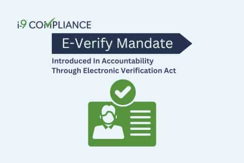 E-Verify Mandate Introduced In Accountability Through Electronic Verification Act (1)