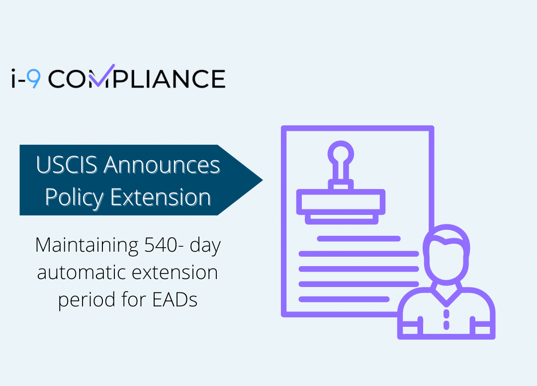 USCIS Expands Automatic Extensions to Employment Authorization I9
