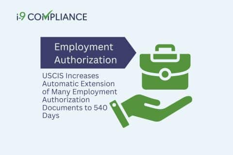 USCIS Increases Automatic Extension of Many Employment Authorization Documents to 540 Days